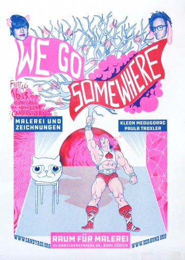 Kleon Medugorac “We go somewhere” Poster 